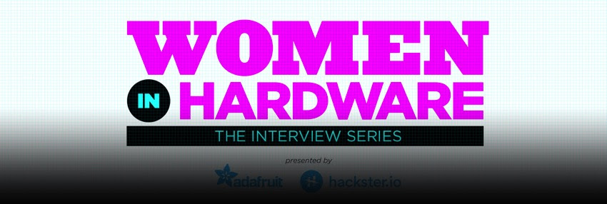 Adafruit womeninhardware blog