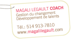 Magali Legault Gestion du changement, développement de talents