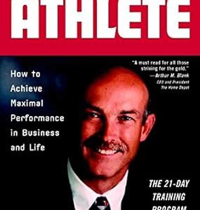 Download Kindle Editon The Corporate Athlete: How to Achieve Maximal Performance in Business and Life GET ANY BOOK FAST, FREE & EASY!? PDF