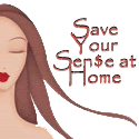 Save Your Sen$e at Home