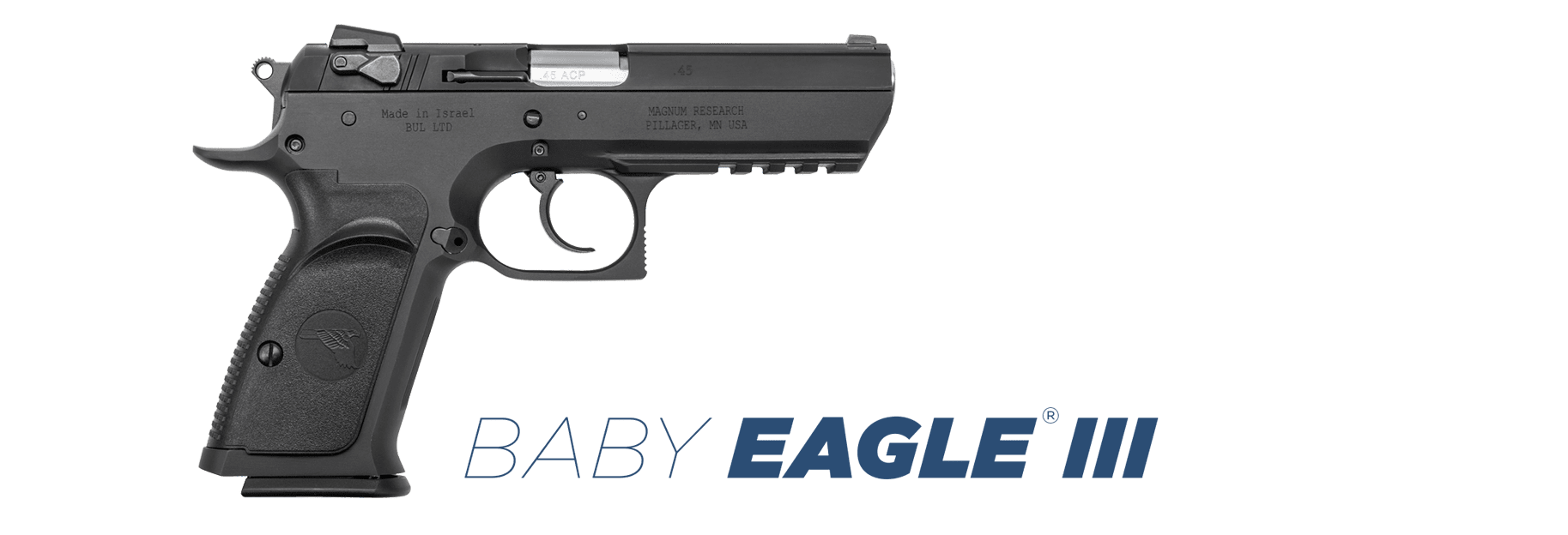 Baby Eagle Magnum Research Inc Desert Eagle Pistols And Bfr Revolvers
