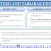 Fixed Cost and Variable Cost