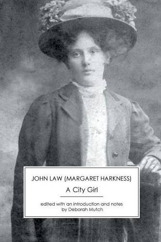 A City Girl, by Margaret Harkness