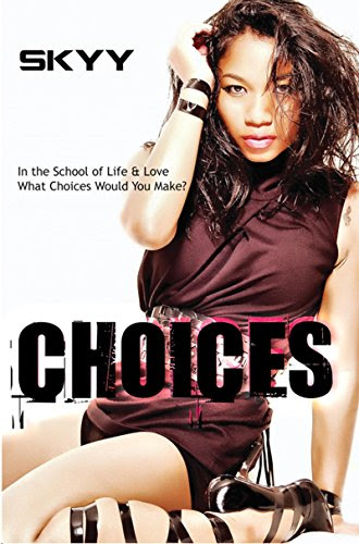 Choices, by Skyy