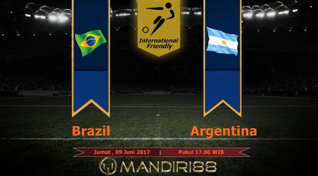  Prediksi Bola : Brazil Vs Argentina , Jumat 09 Juni 2017 Pukul 17.00 WIB