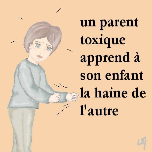 Parent Toxique