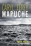 Mapuche par Caryl Férey