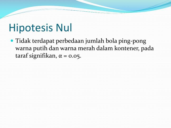 PPT - STATISTIK INFERENSI UNTUK PENGUJIAN PERBEDAAN 