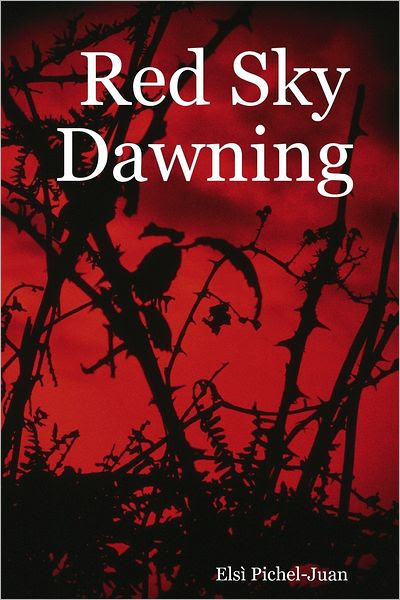 Red Sky Dawning By Els Pichel Juan Nook Book Ebook Barnes Amp Noble 174