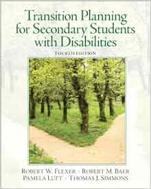 Transition Planning For Secondary Students With Disabilities 2nd Edition