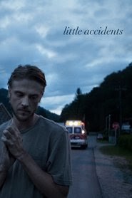 Little Accidents 2015映画 フル jp-シネマ字幕 UHDオンラインストリーミング