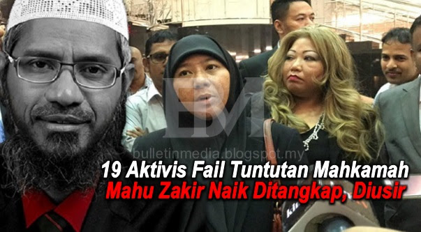 19 Aktivis Fail Tuntutan Mahkamah Mahu Zakir Naik Ditangkap, Diusir