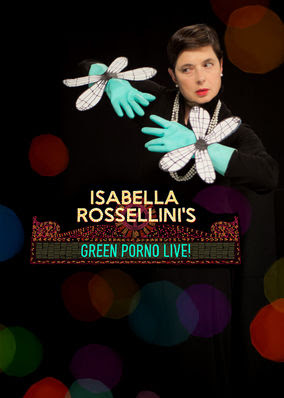 Isabella Rossellini's Green Porno Live!