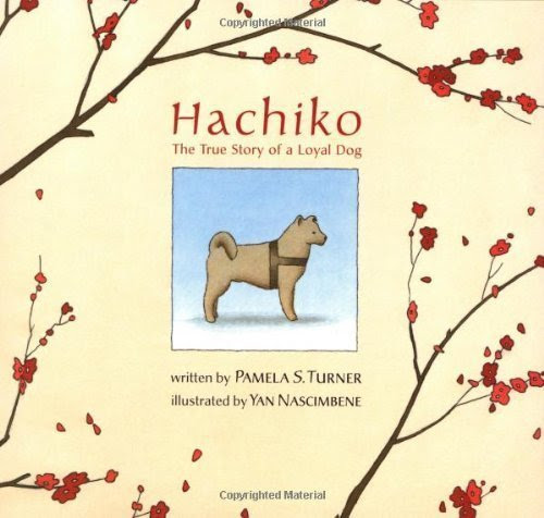 Hachiko: The True Story of a Loyal Dog (Bccb Blue Ribbon Picture Book Awards (Awards)) By Pamela S. Turner, Yan NascimbeneBy -Author-