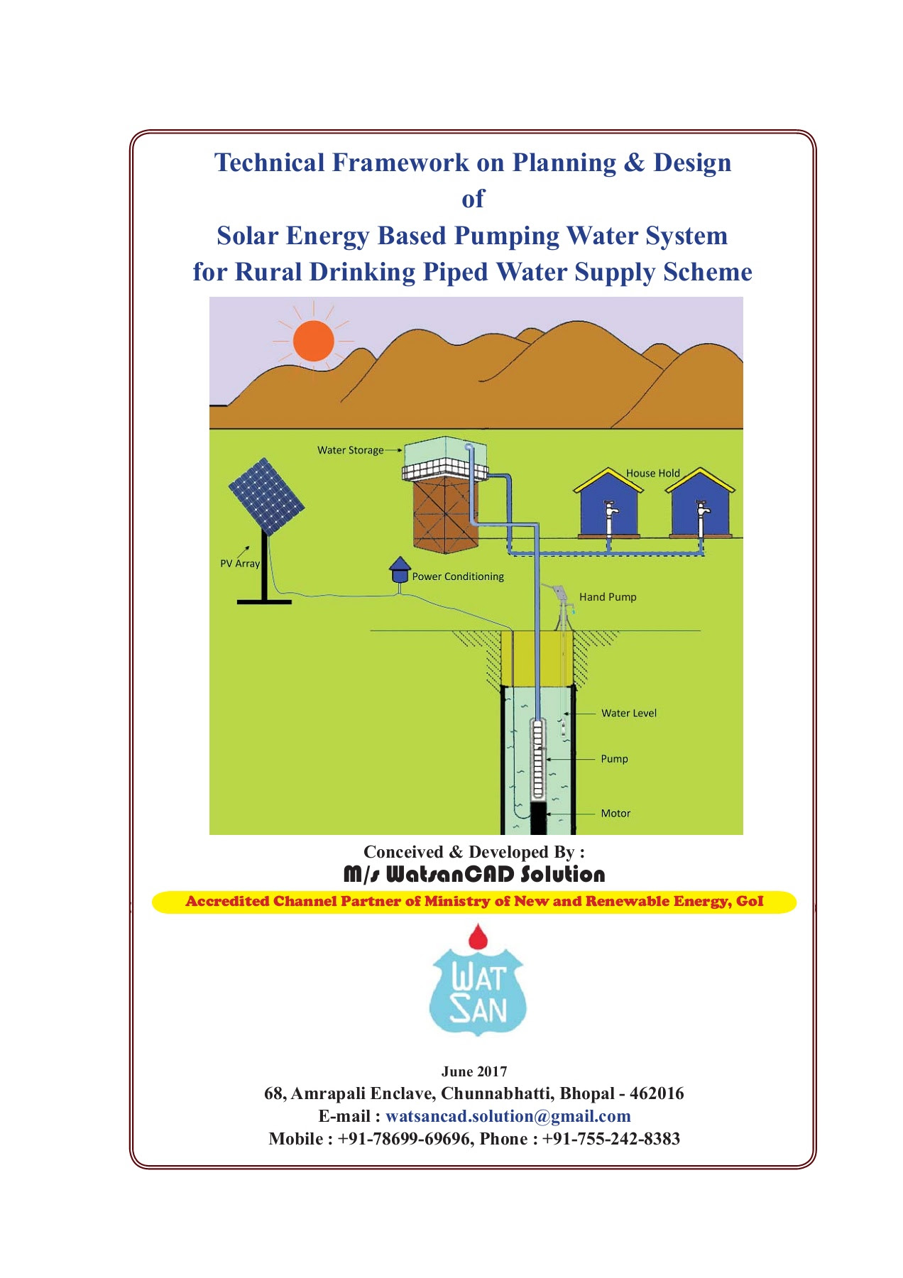 Technical Framework On Planning Design Of Solar Energy Based Dual Pumping Water System For Rural Drinking Piped Water Supply Scheme