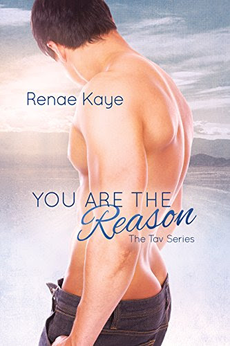 You Are the Reason (The Tav)By Renae Kaye