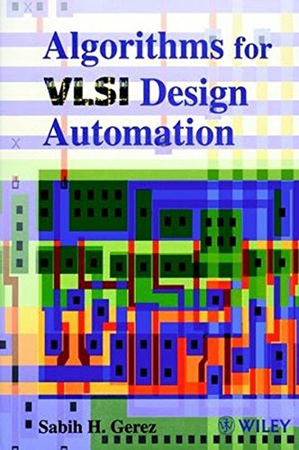 Algorithms for VLSI Design Automation, by Sabih H. Gerez