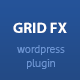 Grid FX - Ultimate Grid Plugin for WordPress - CodeCanyon Item for Sale