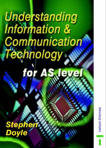 Understanding Information & Communication TechnologyBy Stephen Doyle