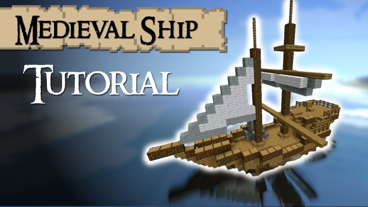 Minecraft Tutorial: How to build a medieval ship (Tradeship) Version 2 ...