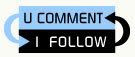 u comment i follow