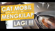 35 Top Inspirasi Cara Mengkilapkan Cat Mobil Yg Kusam