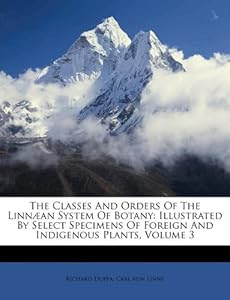  Natural Skin Care on The Classes And Orders Of The Linn  An System Of Botany  Illustrated