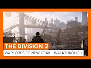 The Division 2's Warlords of New York paid expansion liberating Manhattan in March 