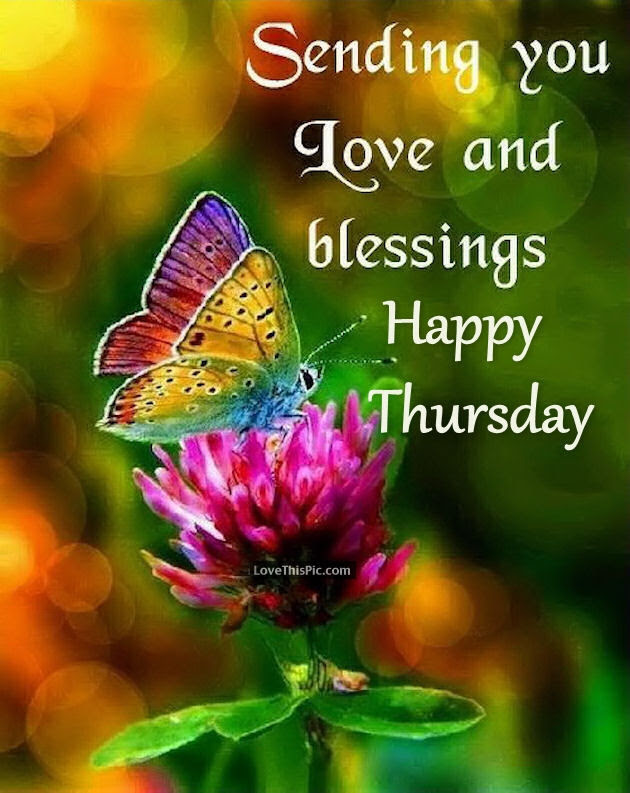 Sending You Love And Blessings Happy Thursday Pictures 