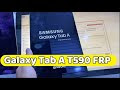 Samsung Galaxy Tab A 10.5 WiFi FRP 2023 Bypass T590 ANDROID 9 & 10