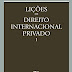 PDF; Lições de Direito Internacional Privado (Volume 1)