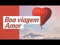 Mensagem De Despedida De Amor Que Vai Viajar