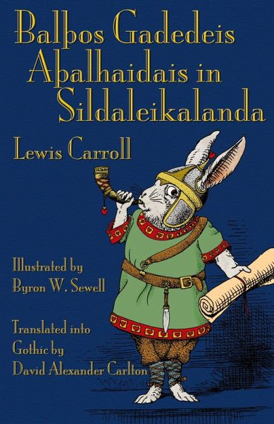 Balþos Gadedeis Aþalhaidais In Sildaleikalanda Alices Adventures In Wonderland In Gothic - 