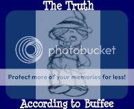 The Truth According to Buffee