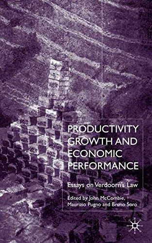 Productivity Growth and Economic Performance: Essays on Verdoorn's LawFrom Palgrave Macmillan