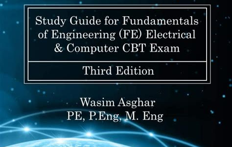 Download Study Guide for Fundamentals of Engineering (FE) Electrical and Computer CBT Exam: Practice over 400 solved problems based on NCEESÂ® FE CBT Specification Version 9.4 [PDF] Download PDF