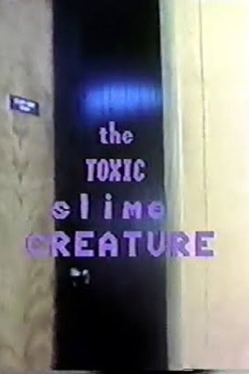 Ver The Toxic Slime Creature Pelicula Completa En Español Latino 1982
HD 720P