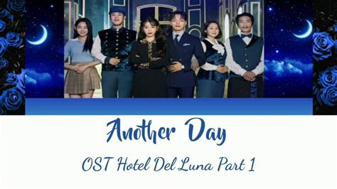 monday kiz punch  day easy lyrics ost hotel del luna part  youtube