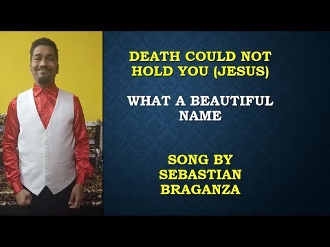 Death Could Not Hold You (Jesus)