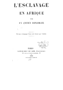 L esclavage en Afrique / par un ancien diplomate... (Septembre 1890)