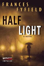 Half Light by Frances Fyfield