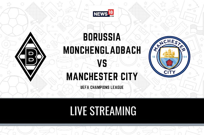 UEFA Champions League 2020-21 Borussia Monchengladbach vs Manchester City LIVE Streaming: When and Where to Watch Online, TV Telecast, Team News