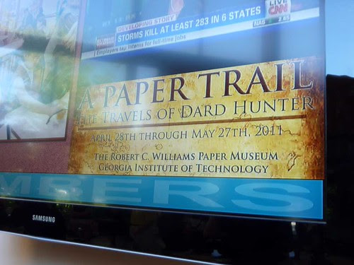 P1100187-2011-04-28-Williams-Paper-Museum-Ga-Tech-Dard-Hunter-TV-Sign