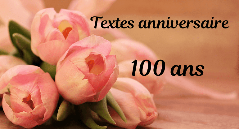 carte anniversaire 100 ans Message Anniversaire 100 Ans carte anniversaire 100 ans