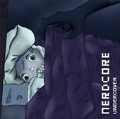Nerdcore Undercover