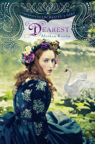 Dearest (The Woodcutter Sisters #3) by Alethea Kontis