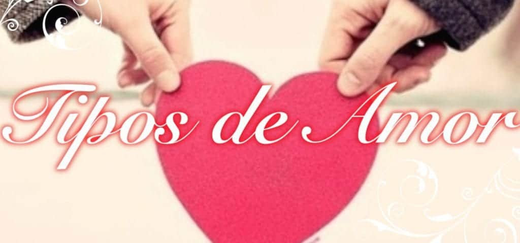 tipos de amor