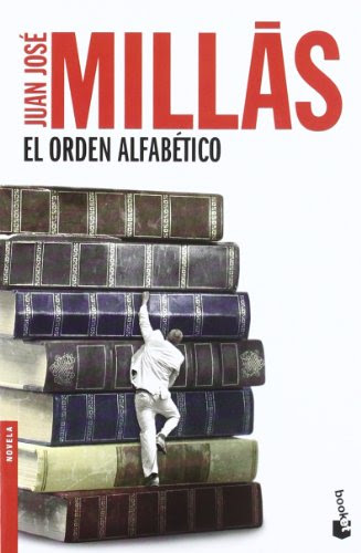 El orden alfabetico (Spanish Edition)By Juan Jose Millas