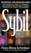 Sybil: The Classic True Story of a Woman Possessed by Sixteen Personalities