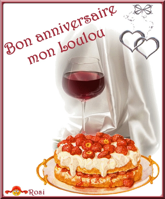 joyeux anniversaire mon loulou Bon Anniversaire Mon Loulou joyeux anniversaire mon loulou